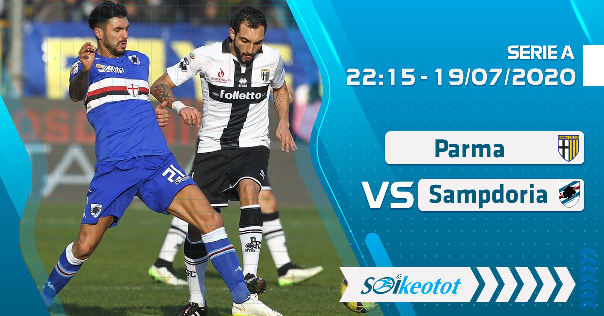 soi-keo-parma-vs-sampdoria-luc-22h15-ngay-19-7-2020