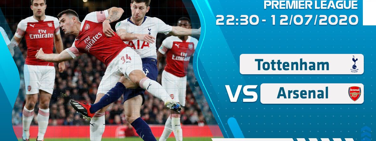 Soi kèo Tottenham vs Arsenal lúc 22h30 ngày 12/7/2020