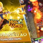 Đôi nét về Hero Combo và những thành tựu của game tại thị trường bản địa