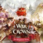 Cuối cùng thì War of Crown cũng sắp chính thức ra mắt